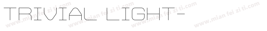 Trivial Light字体转换